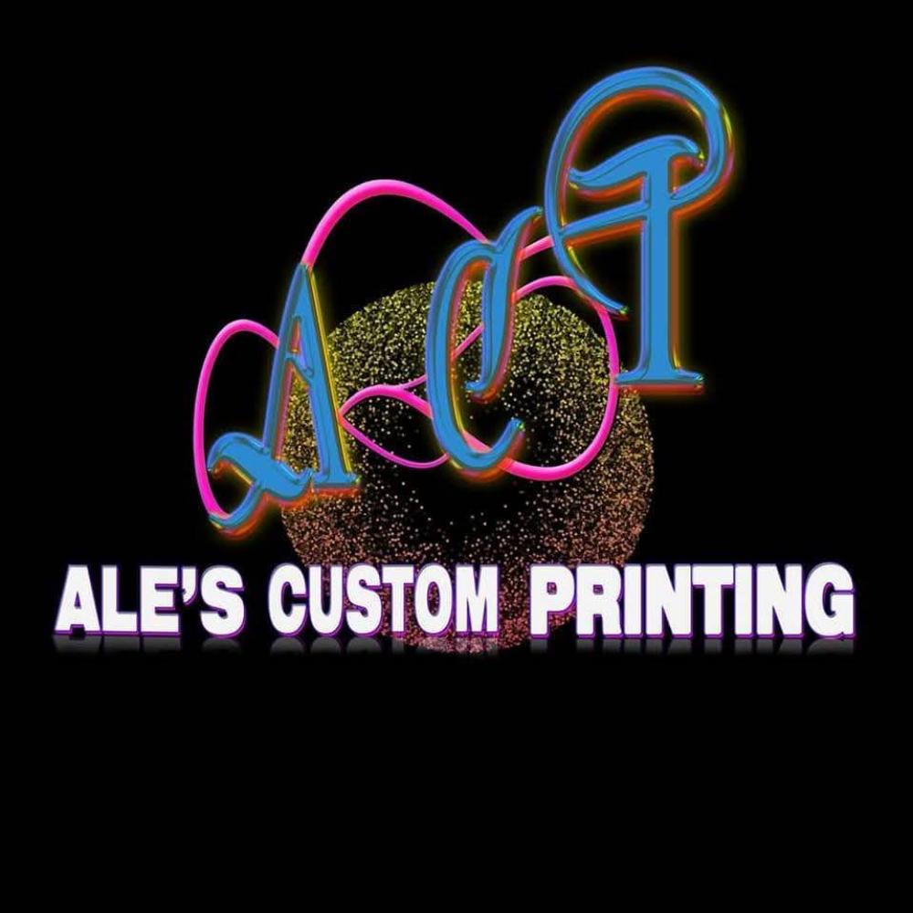 ALE'S CUSTOM PRINTING